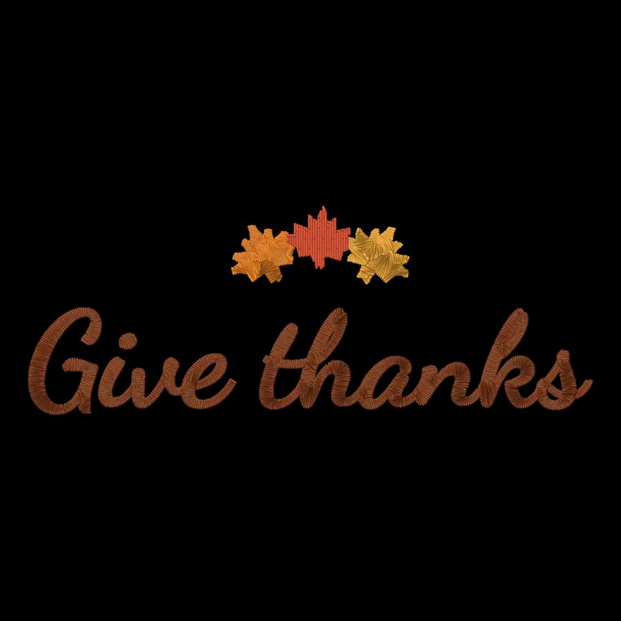 Give thanks machine embroidery design, stitched